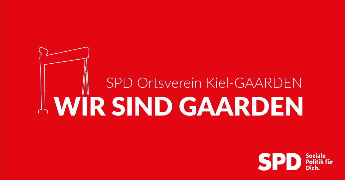 Wir sind Gaarden. SPD Ortsverein Kiel-Gaarden
